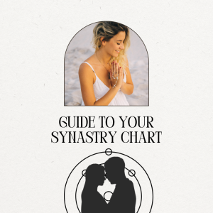 Guide To Your Synastry Chart